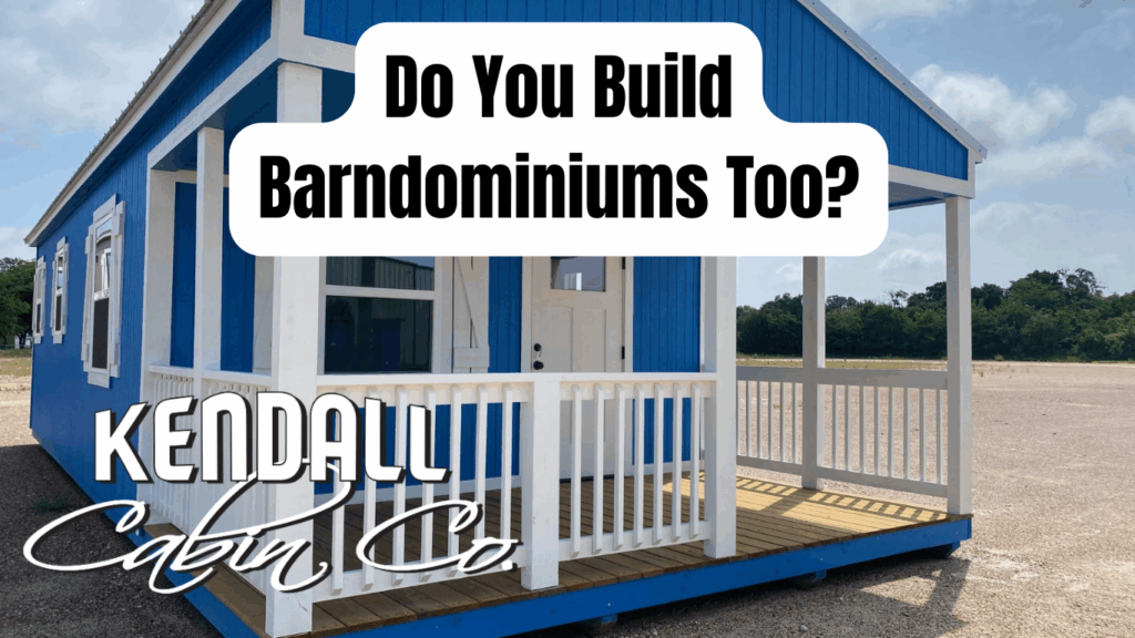 Do You Build Barndominiums Too